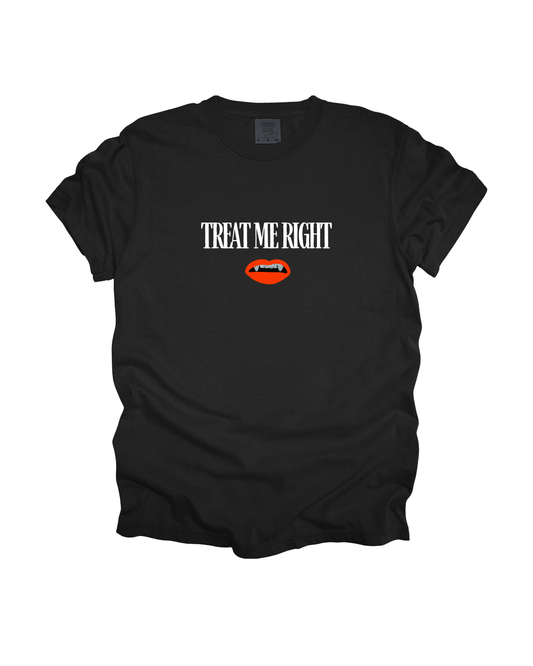 Treat Me Right Adult Tee