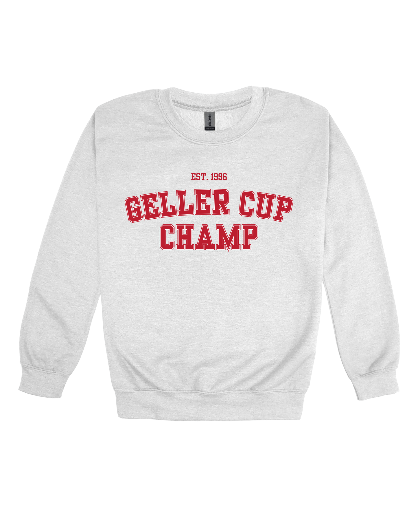 Geller Cup Champ Adult Sweatshirt