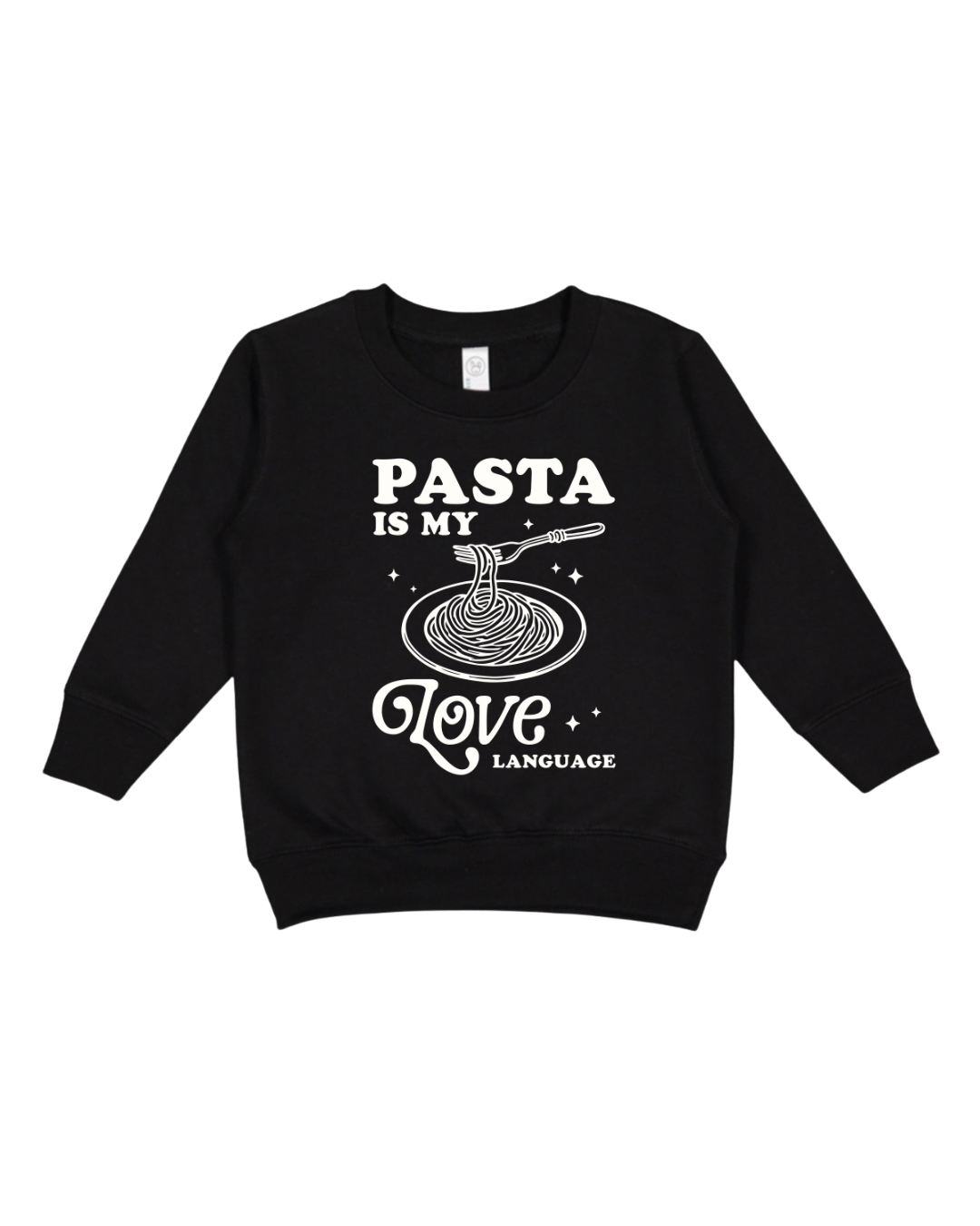 Pasta Is My Love Language Toddler Sweatshirt