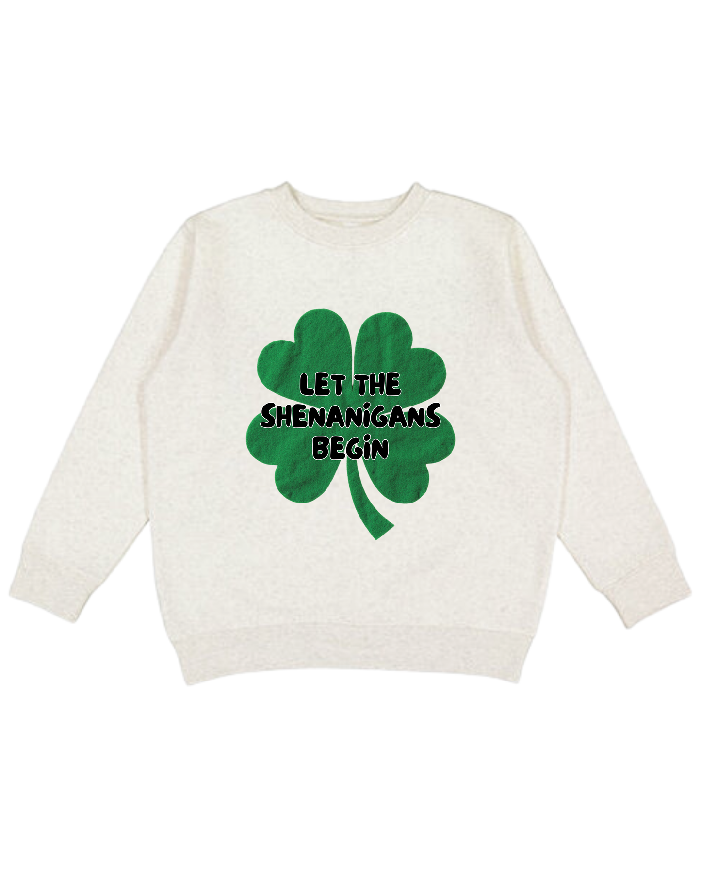 Shenanigans Adult Sweatshirt