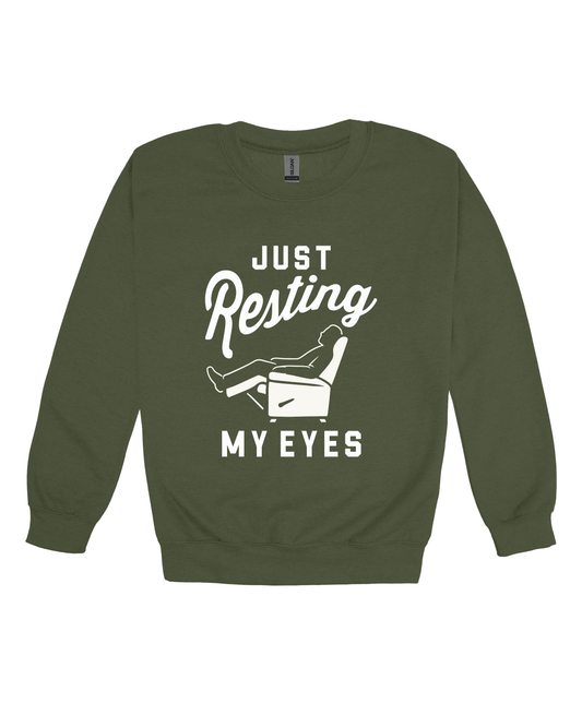Just Resting My Eyes Adult Sweatshirt