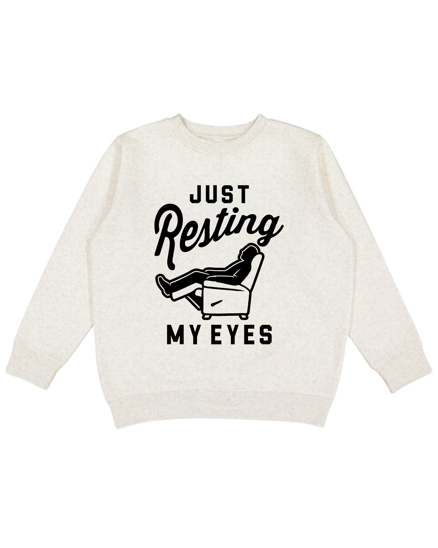 Just Resting My Eyes Adult Sweatshirt
