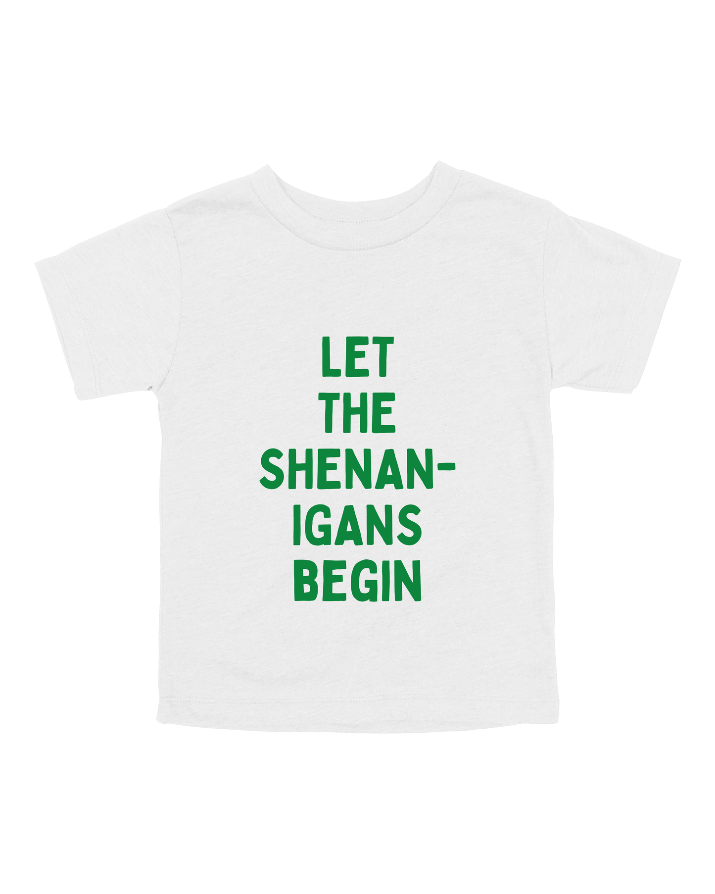 Let The Shenanigans Begin Youth Tee