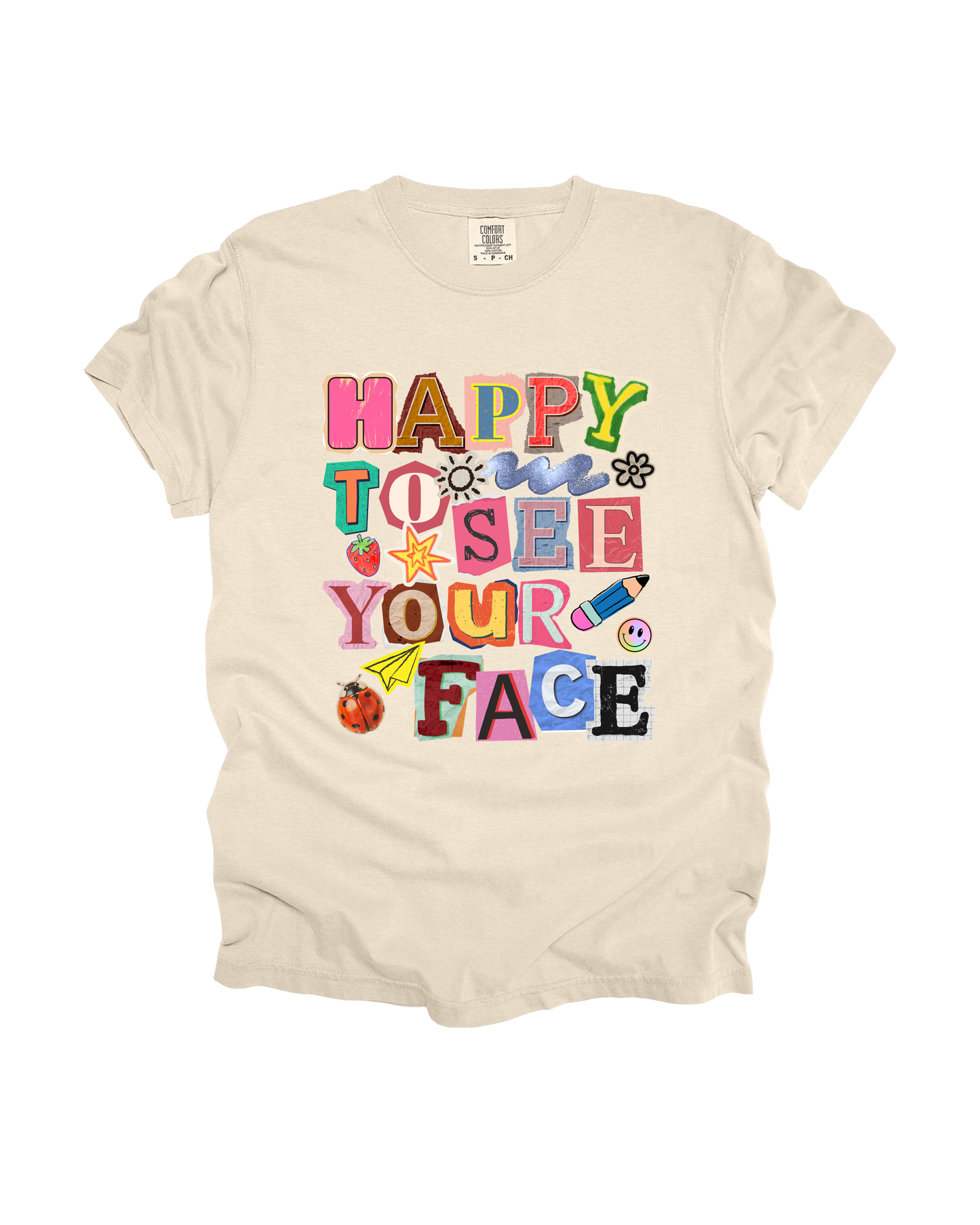 Happy To See Your Face Adult Tee