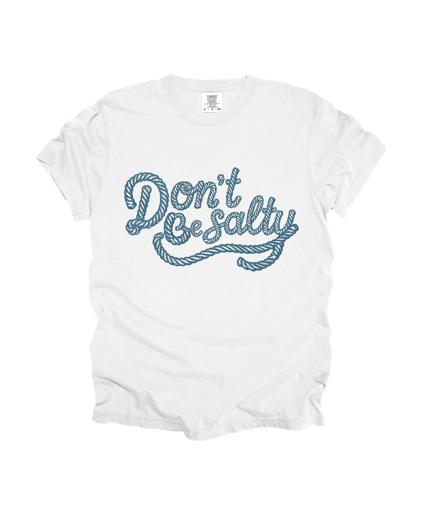 Don’t Be Salty Adult Tee