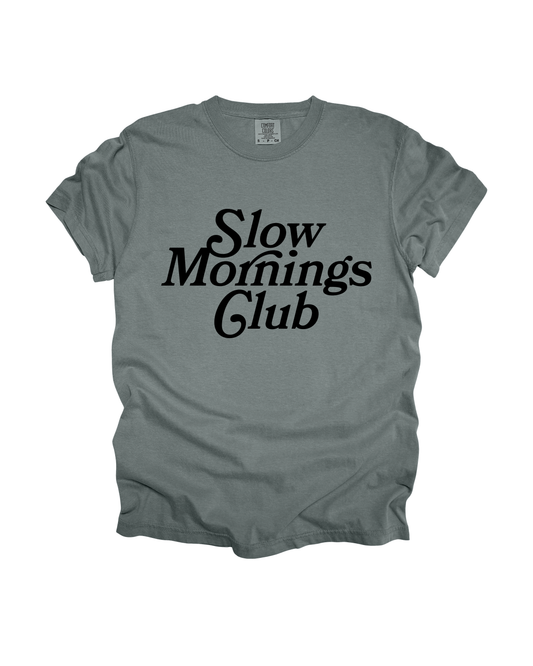 Slow Mornings Club Adult Tee