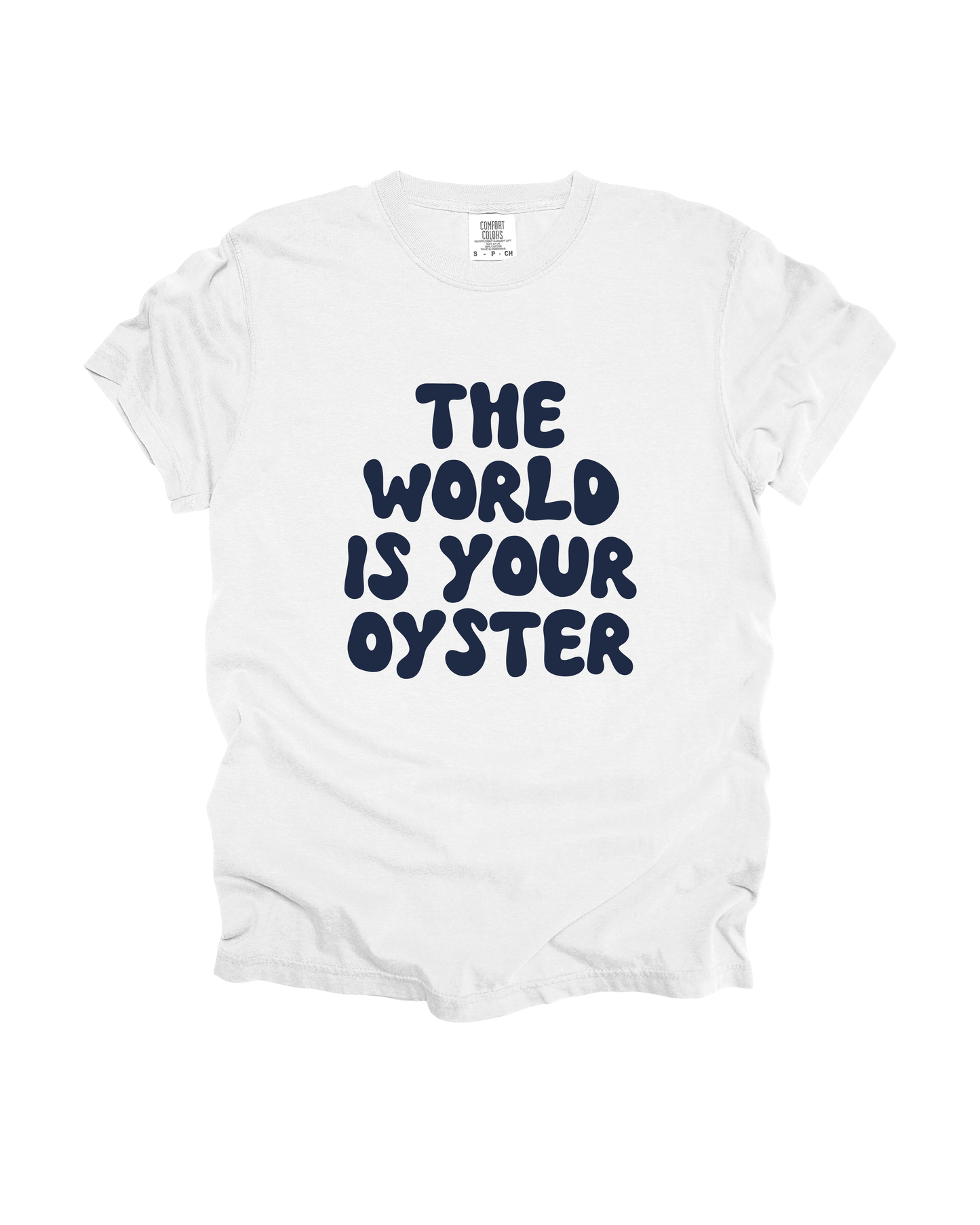 The World Is Your Oyster Adult Tee