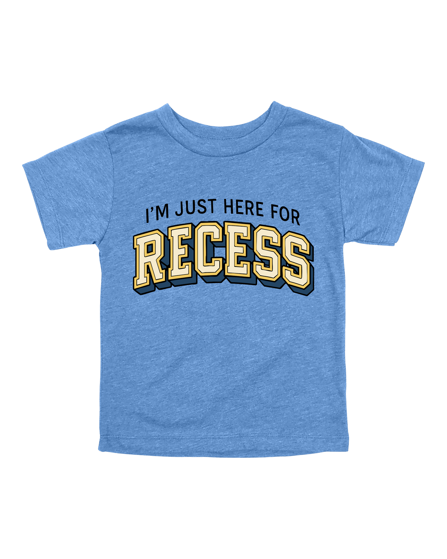 I’m Just Here For Recess Youth Tee