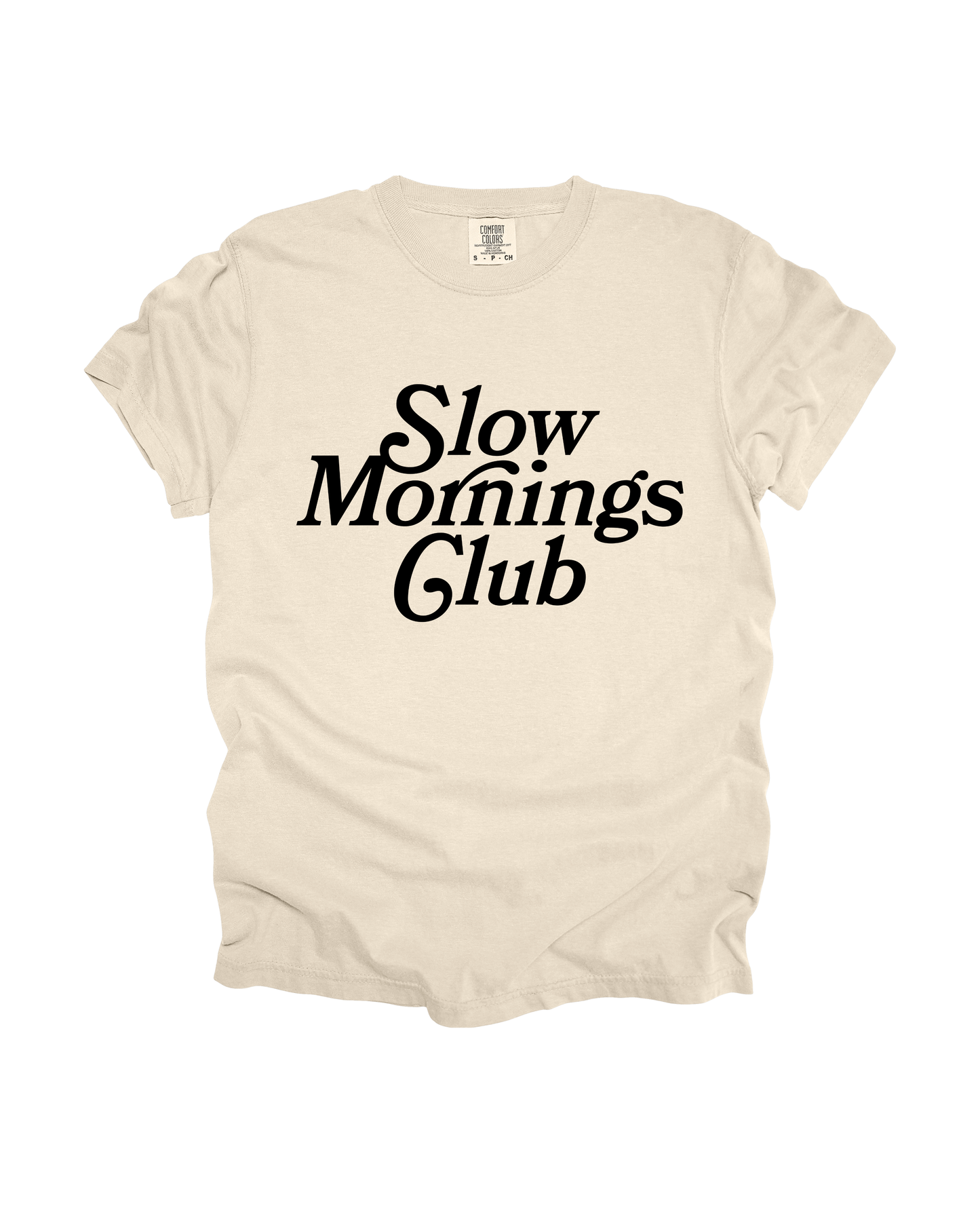 Slow Mornings Club Adult Tee