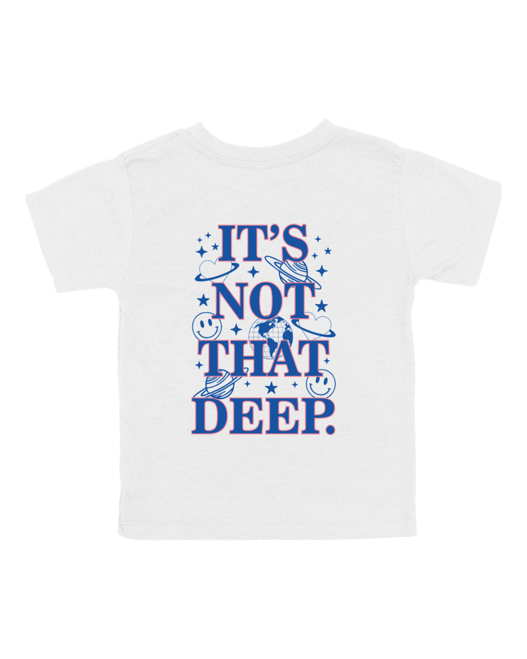 It’s Not That Deep Youth Tee