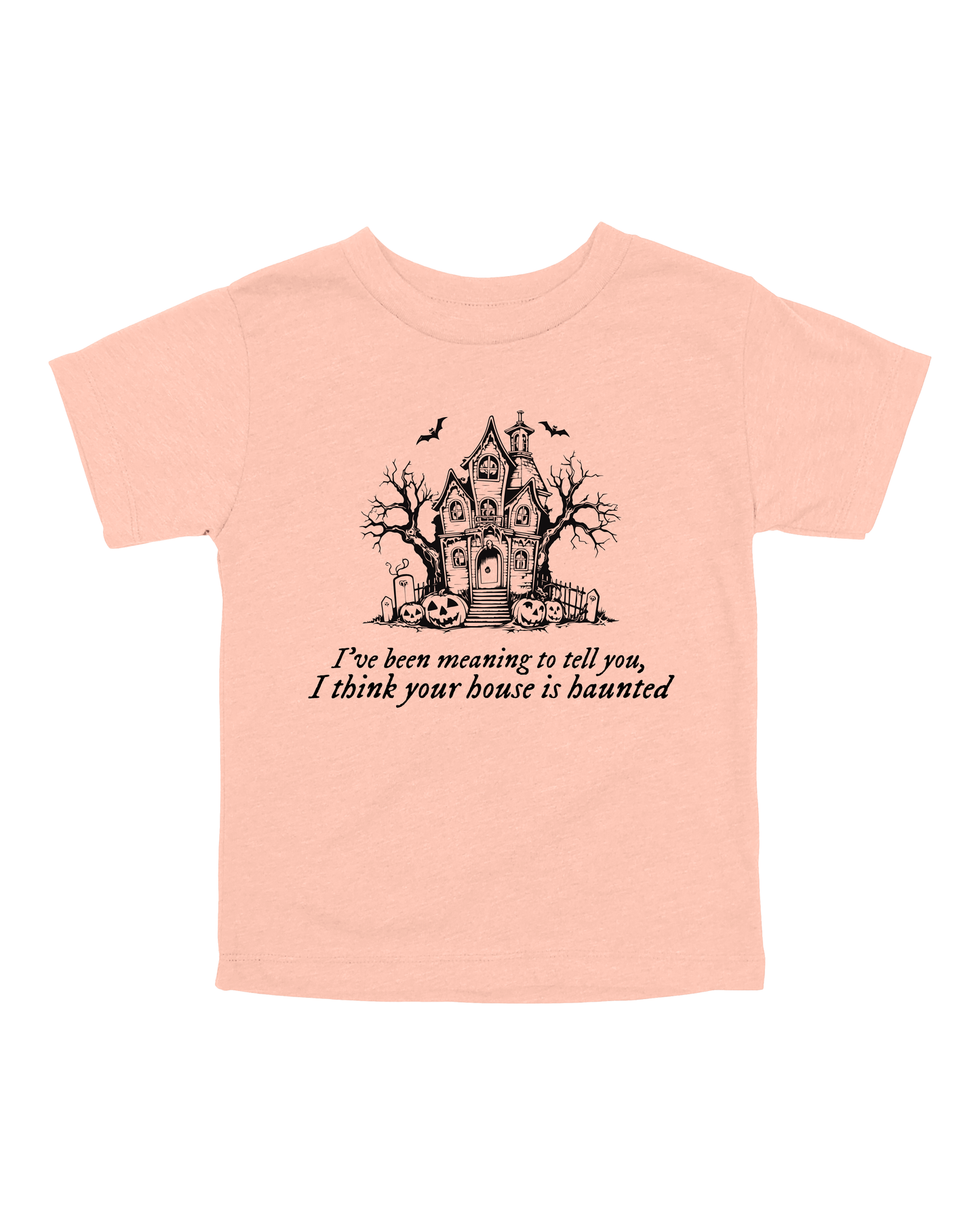 I Think Your House Is Haunted Youth Tee