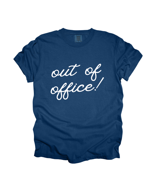Out Of Office Adult Tee