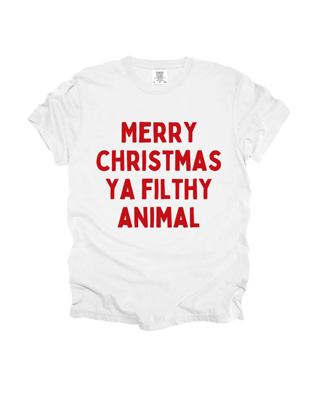 Merry Christmas Ya Filthy Animal Adult Tee