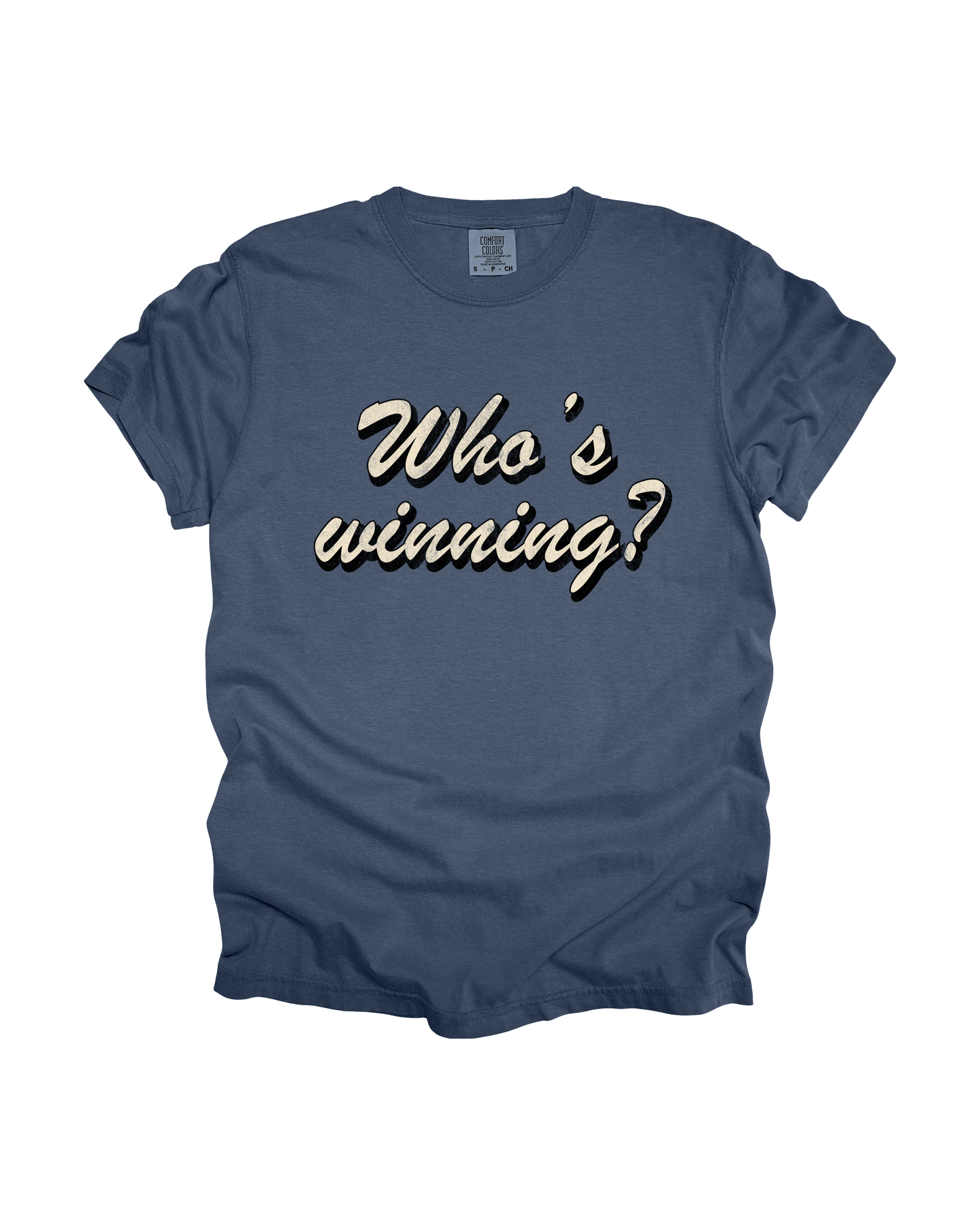 Who's Winning Adult Tee