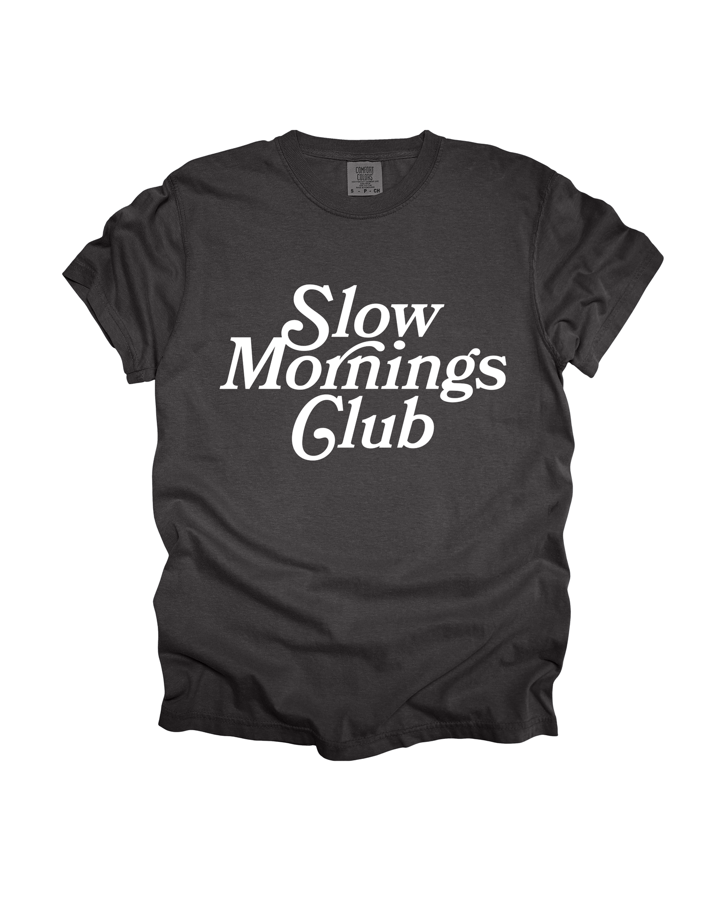 Slow Mornings Club Adult Tee