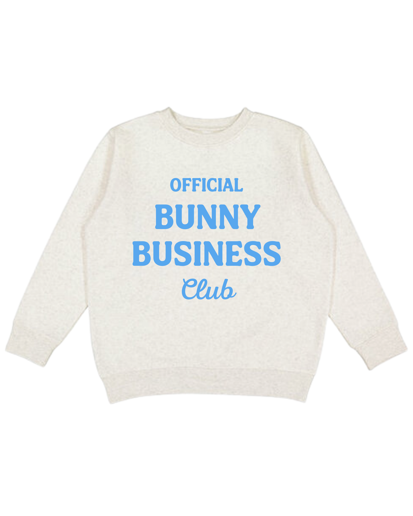 Official Bunny Business Club Adult Sweatshirt