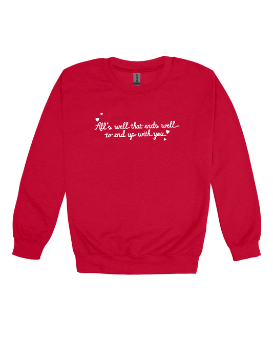 All’s Well Adult Sweatshirt