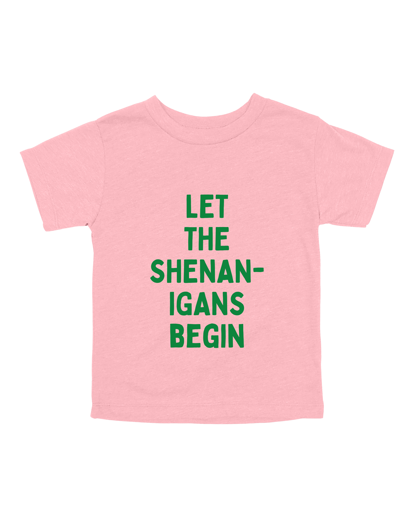 Let The Shenanigans Begin Youth Tee