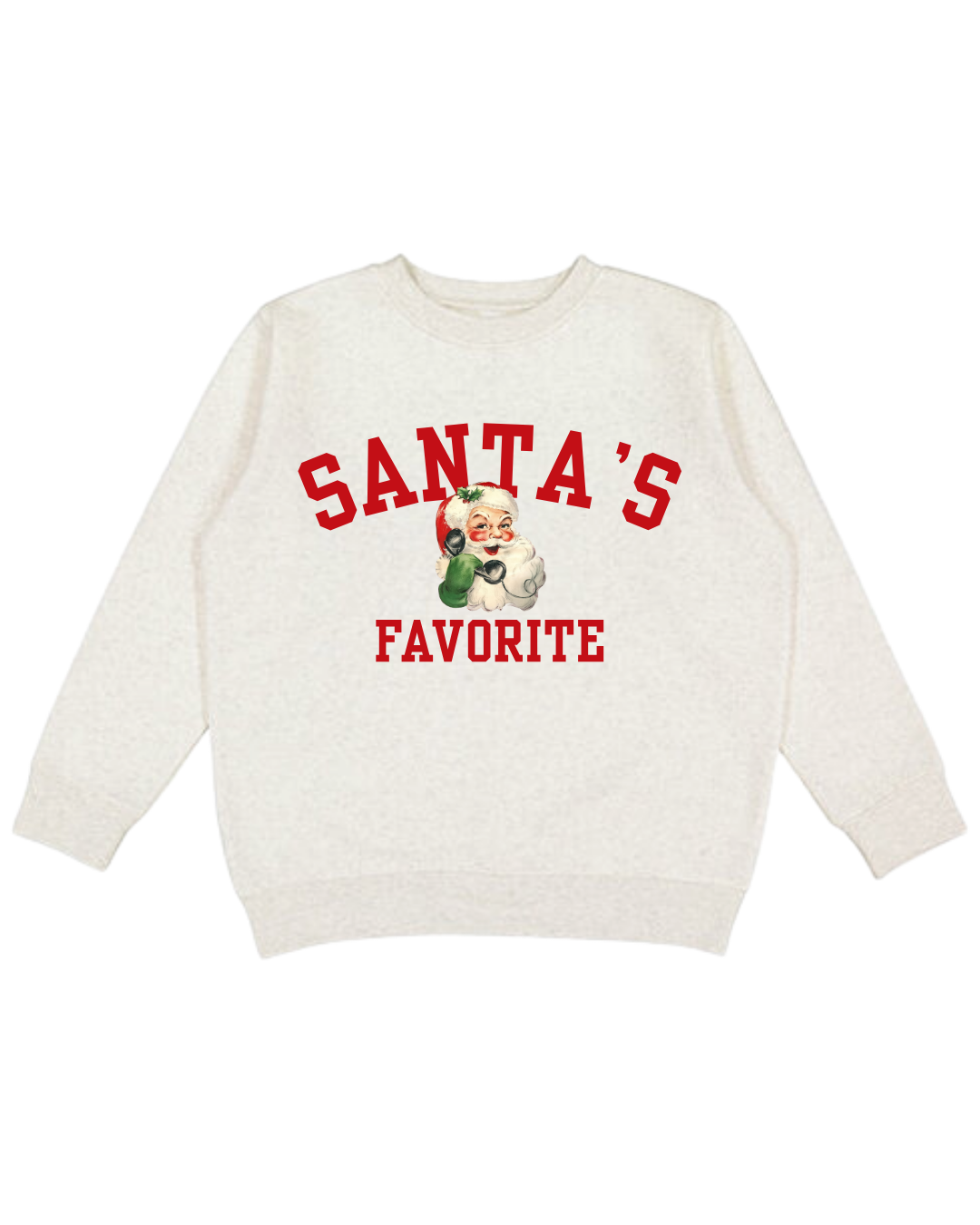 Santa’s Favorite Adult Sweatshirt