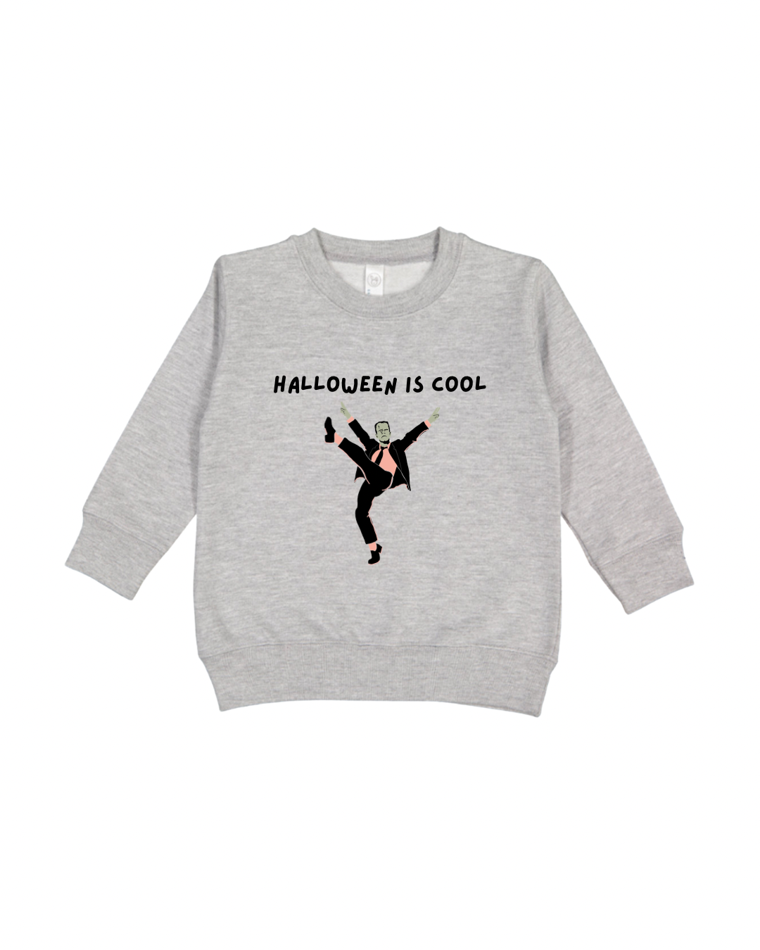 Halloween Is Cool Toddler Sweatshirt