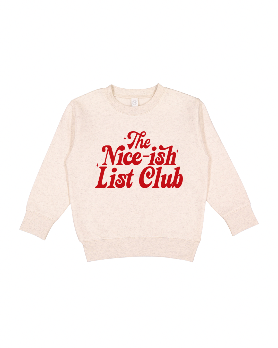 The Nice-ish List Club Toddler Sweatshirt