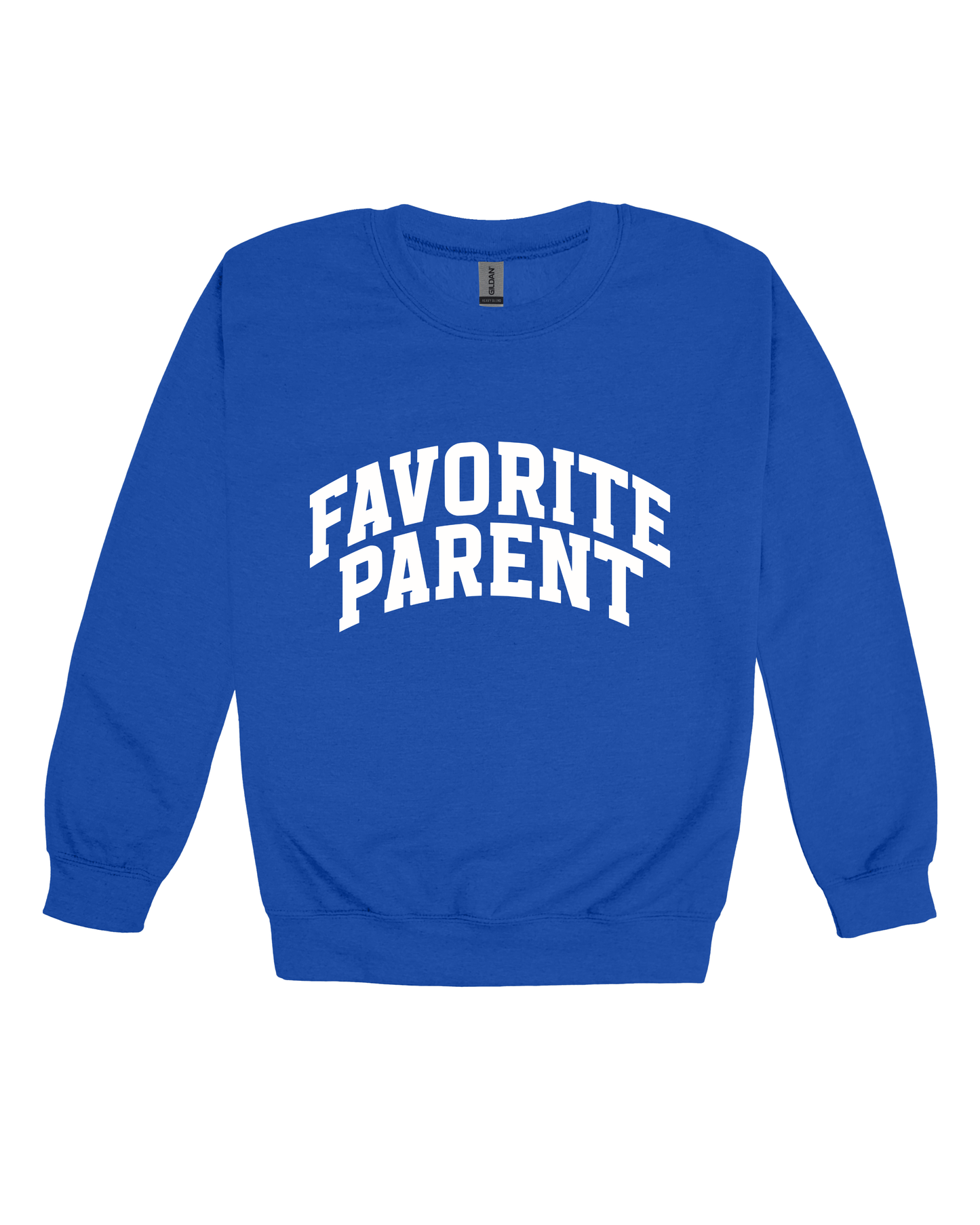 Favorite Parent Adult Sweatshirt