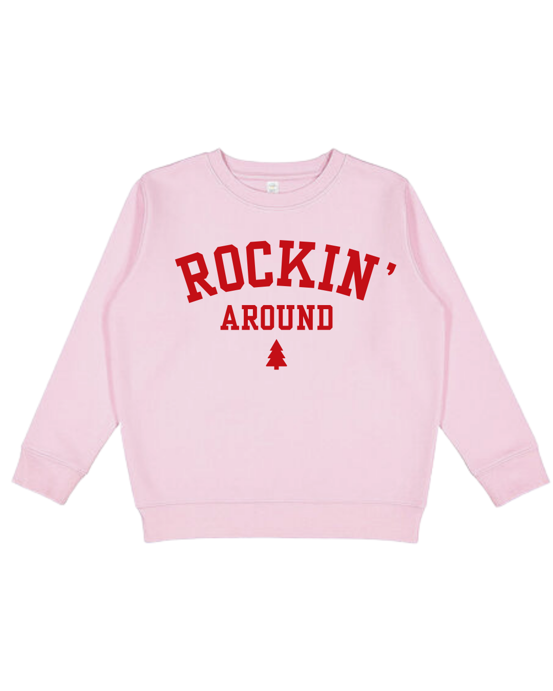 Rockin’ Around Youth Sweatshirt