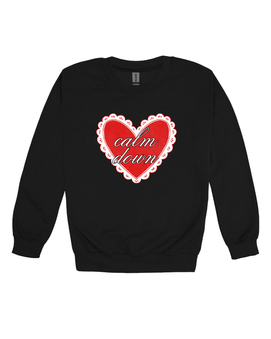 Calm Down Adult Sweatshirt