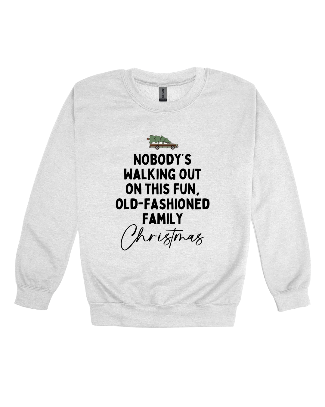 Old-Fashioned Family Christmas Adult Sweatshirt