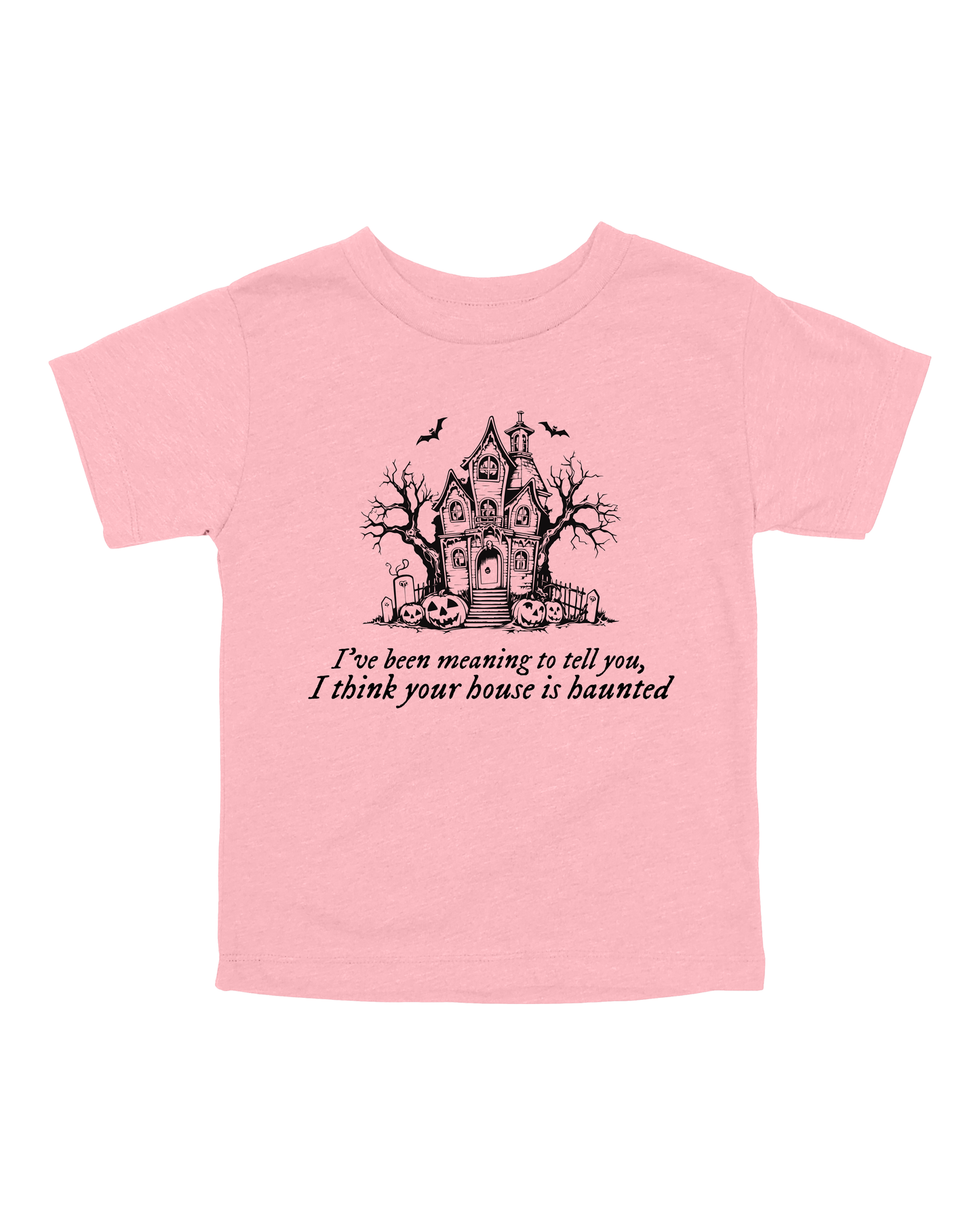 I Think Your House Is Haunted Youth Tee