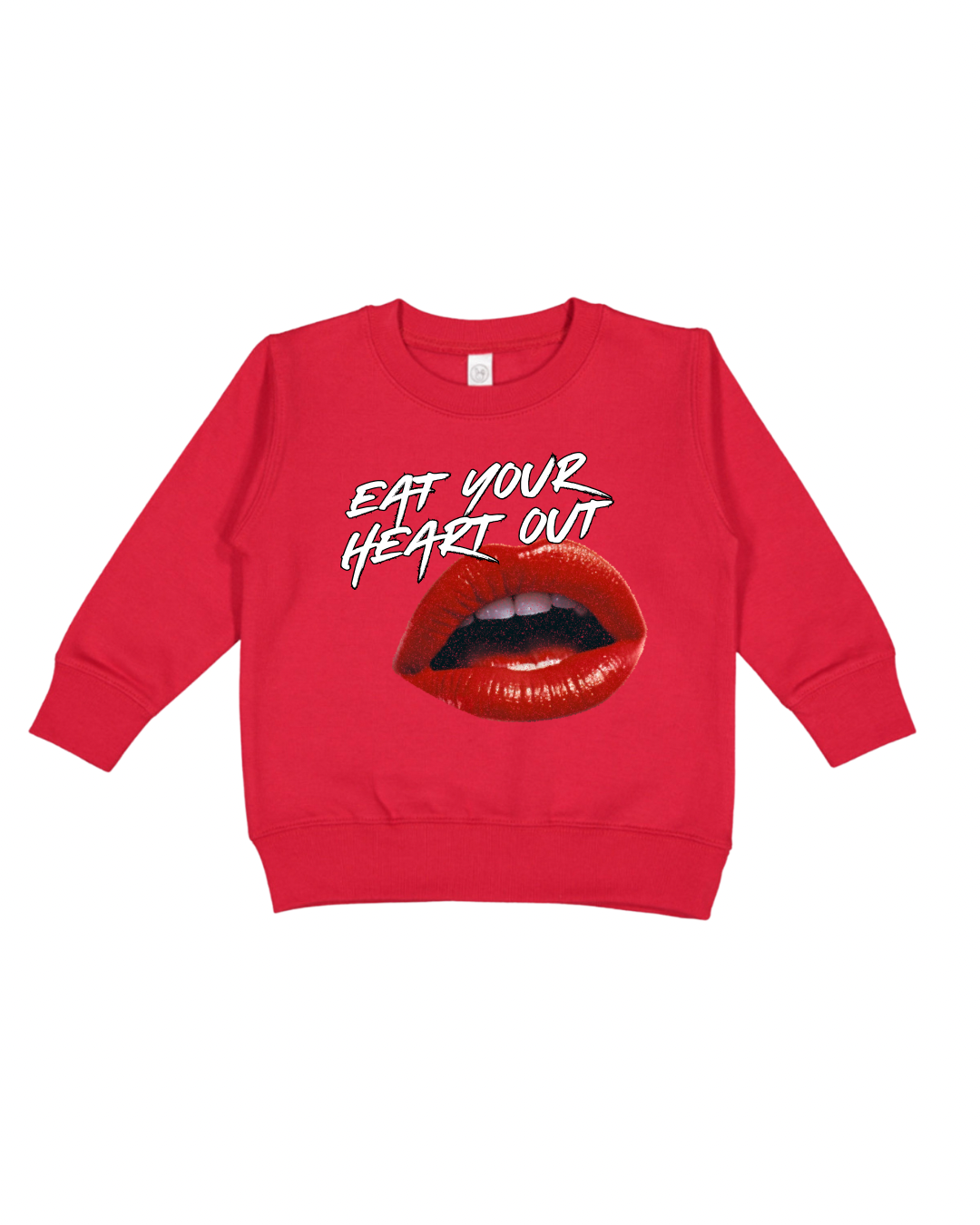 Eat Your Heart Out Toddler Sweatshirt