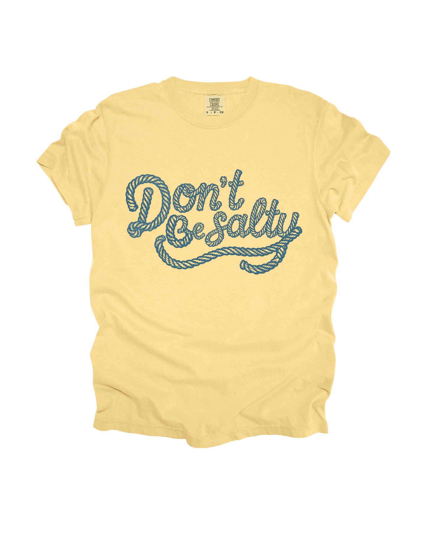 Don’t Be Salty Adult Tee