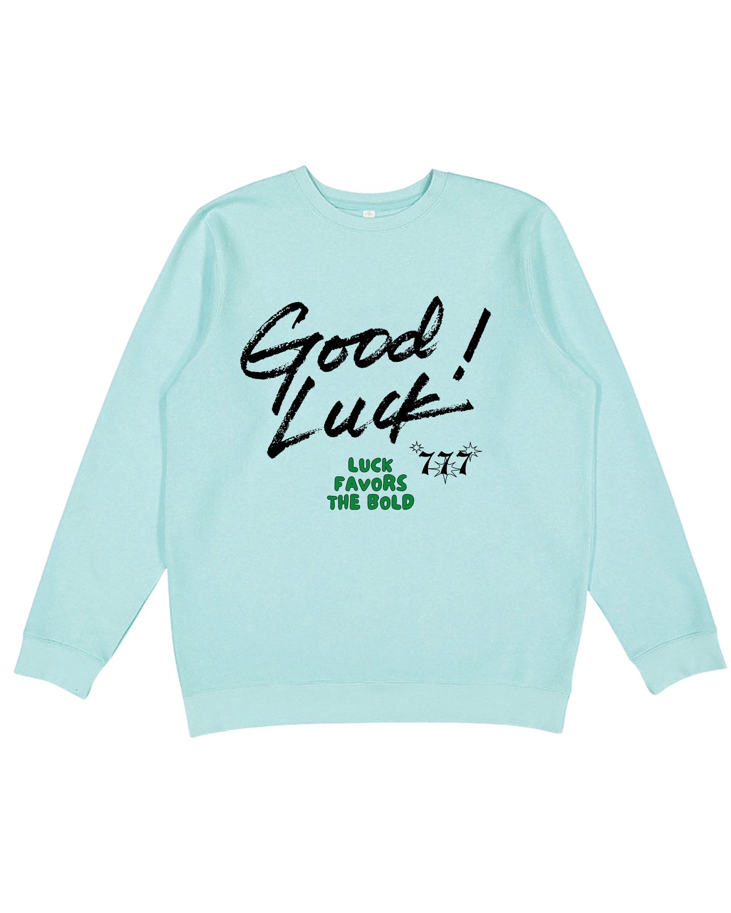 Good Luck Adult Sweatshirt