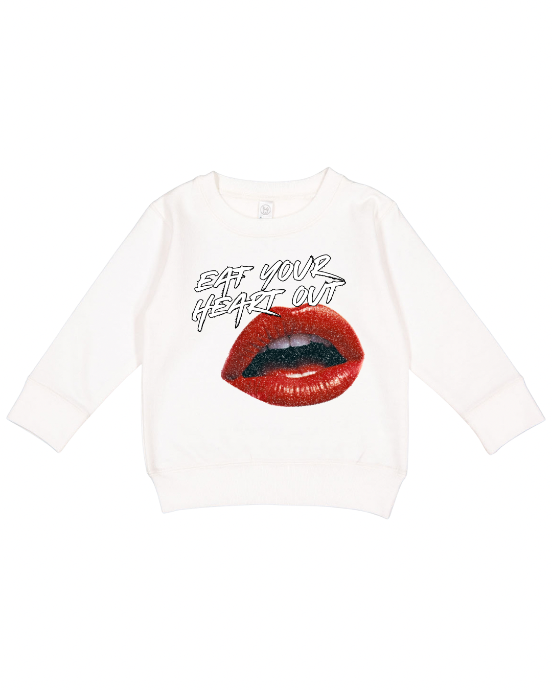 Eat Your Heart Out Toddler Sweatshirt