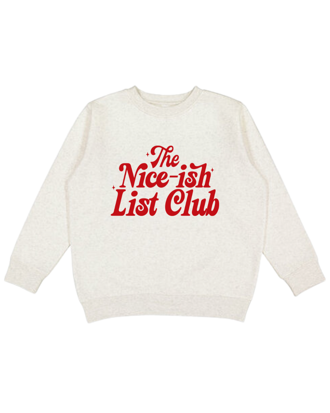 The Nice-ish List Club Youth Sweatshirt
