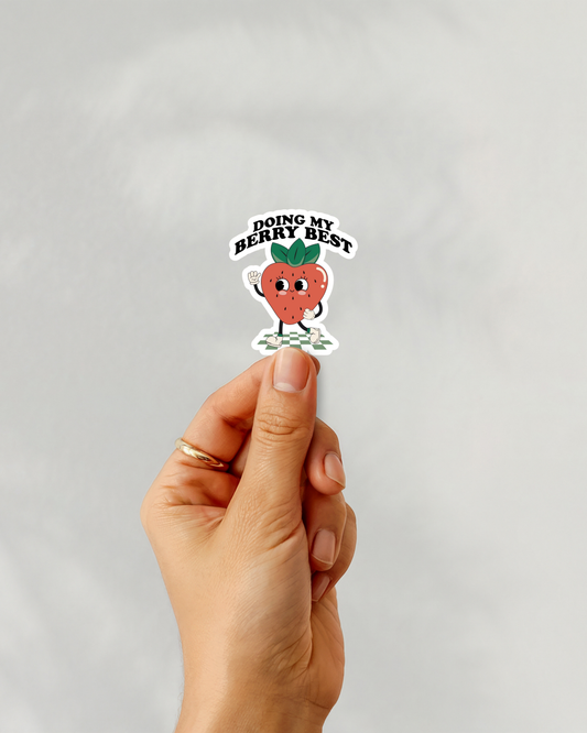 Doing My Berry Best Vinyl Sticker