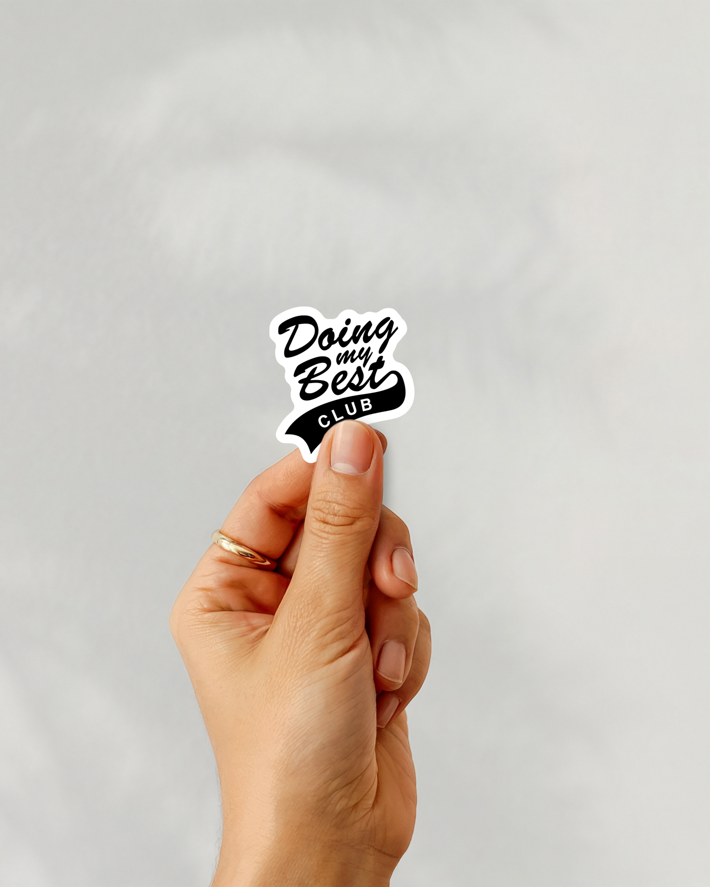 Doing My Best Club Vinyl Sticker