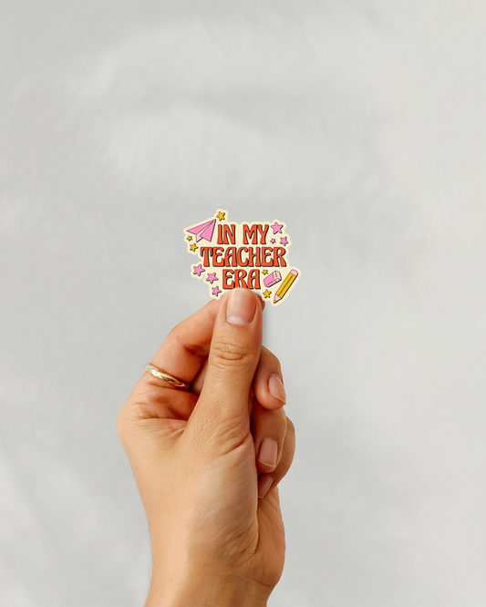 In My Teacher Era Vinyl Sticker