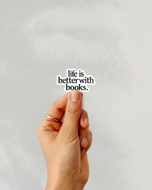 Life Is Better With Books Vinyl Sticker